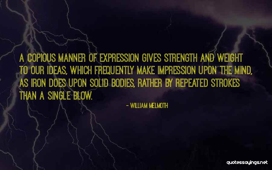 Dosimetrist Quotes By William Melmoth Dosimetrist Quotes By William Melmoth