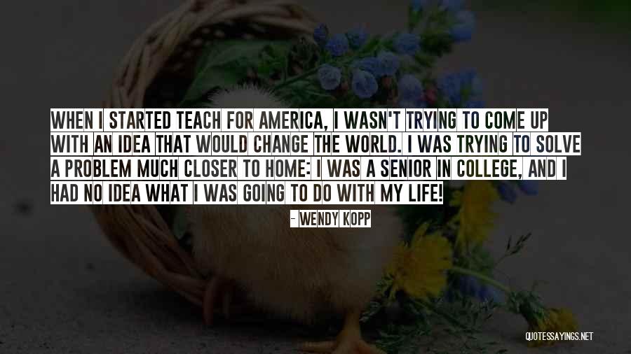 Doskow Silver Quotes By Wendy Kopp Doskow Silver Quotes By Wendy Kopp