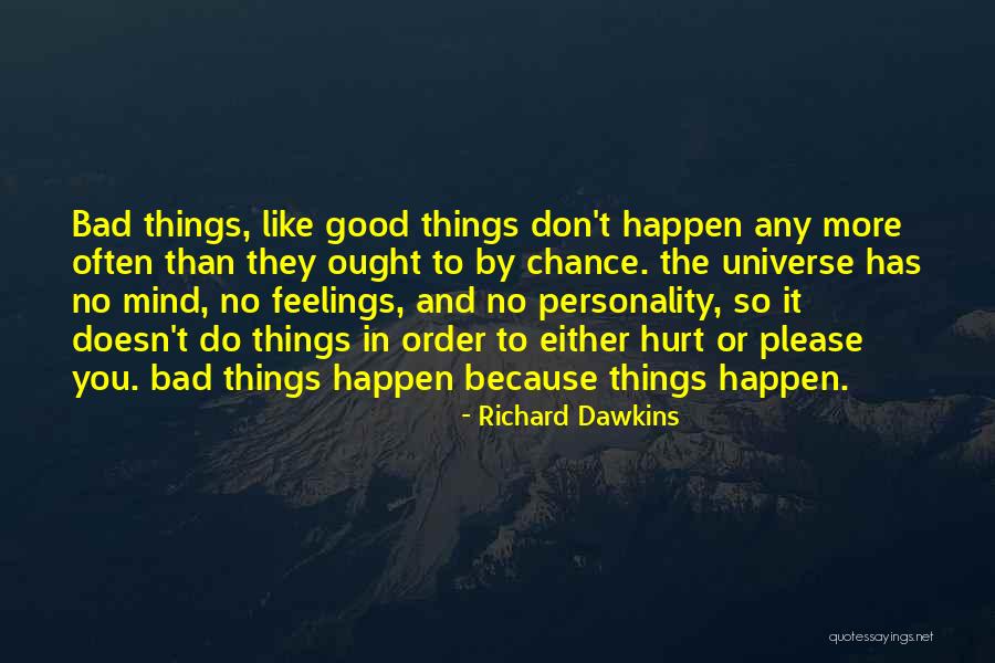 Doslahdj Quotes By Richard Dawkins Doslahdj Quotes By Richard Dawkins