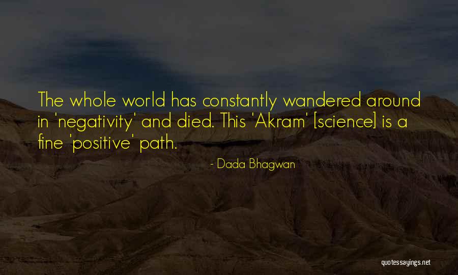 Dospelost Kocoura Quotes By Dada Bhagwan Dospelost Kocoura Quotes By Dada Bhagwan