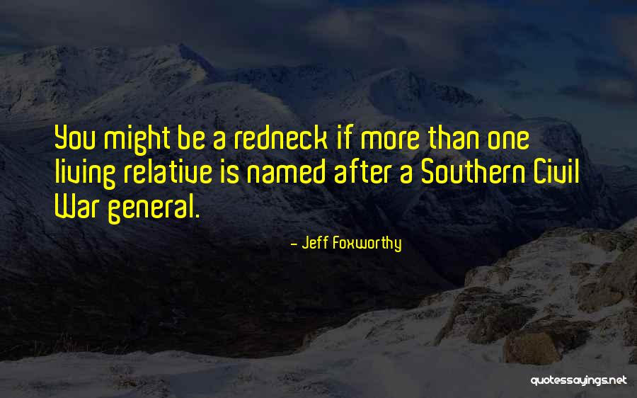 Dosset Box Quotes By Jeff Foxworthy Dosset Box Quotes By Jeff Foxworthy