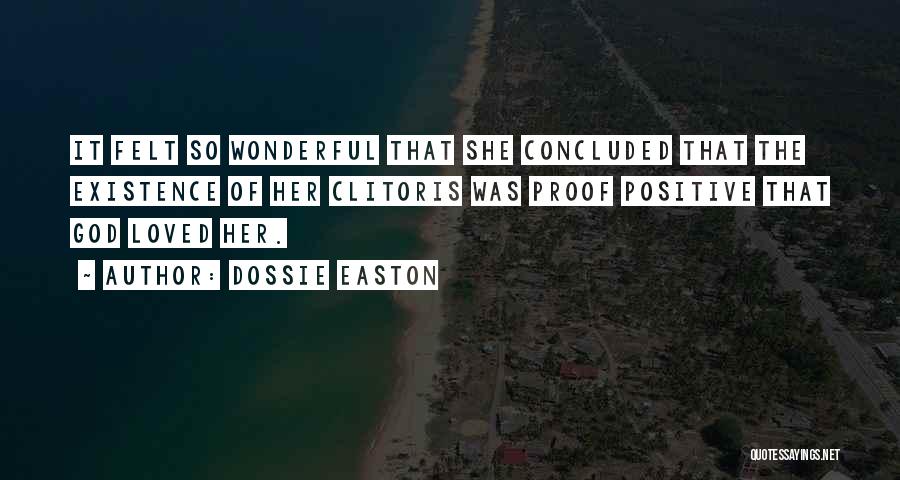 Dossie Easton Quotes 143297