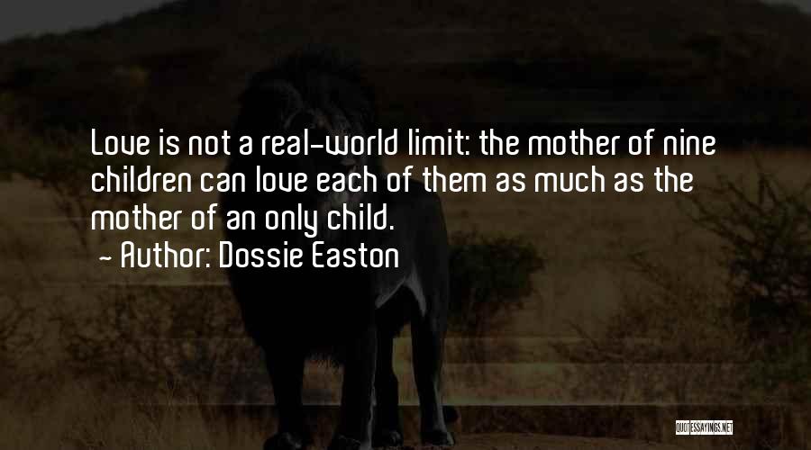 Dossie Easton Quotes 2166083
