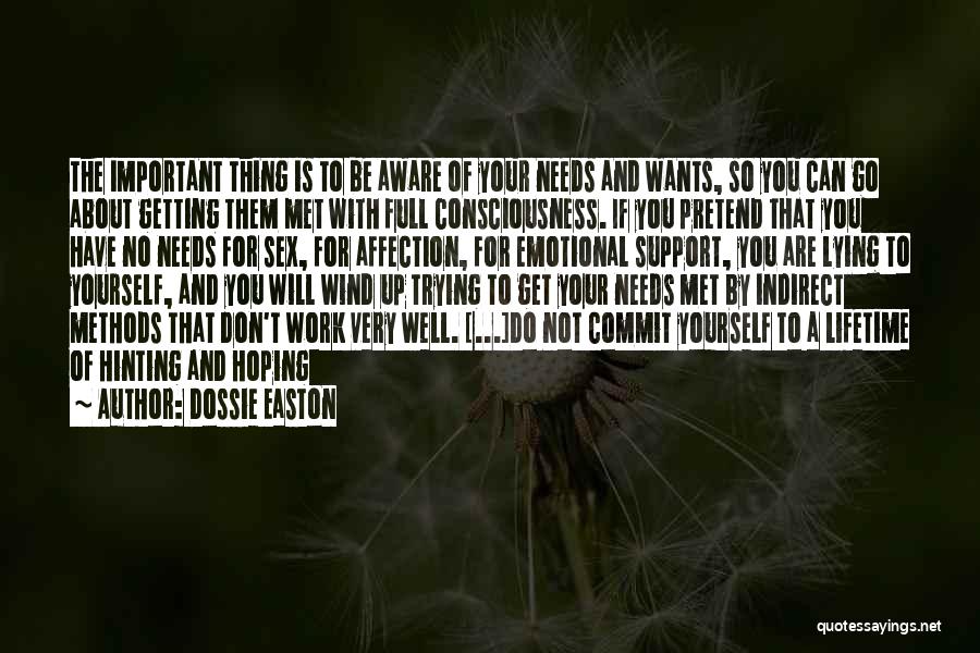 Dossie Easton Quotes 2267847