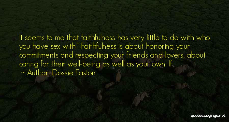 Dossie Easton Quotes 283290