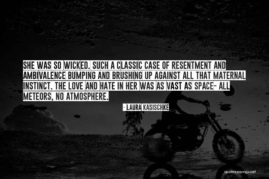 Dossou Ndiaye Quotes By Laura Kasischke Dossou Ndiaye Quotes By Laura Kasischke