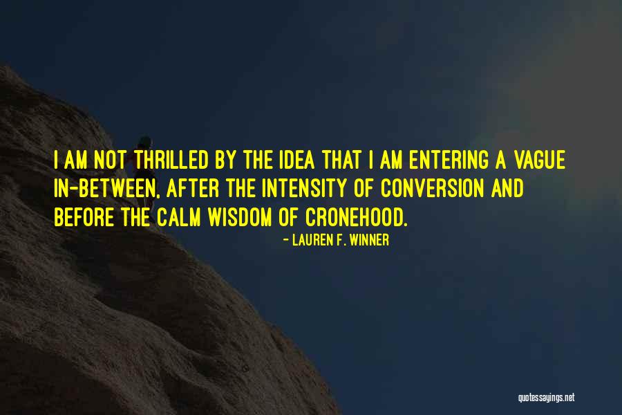Dossou Quotes By Lauren F. Winner Dossou Quotes By Lauren F. Winner