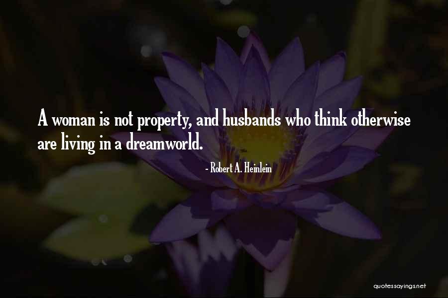 Dostane Haluk Quotes By Robert A. Heinlein Dostane Haluk Quotes By Robert A. Heinlein