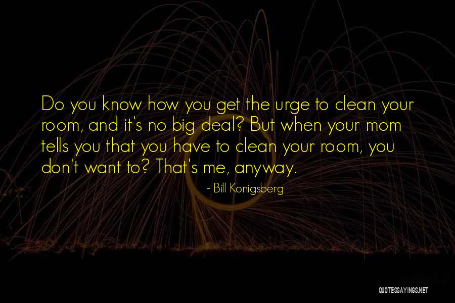 Dostlar Okey Quotes By Bill Konigsberg Dostlar Okey Quotes By Bill Konigsberg