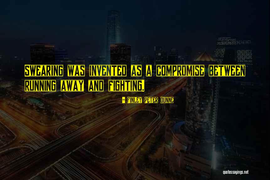 Dostlar Okey Quotes By Finley Peter Dunne