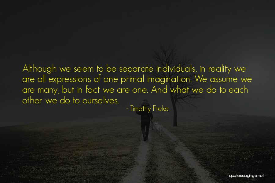 Dostlar Okey Quotes By Timothy Freke Dostlar Okey Quotes By Timothy Freke