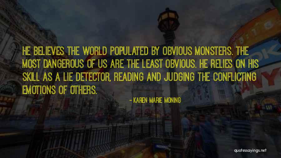 Dostoevskian Grin Quotes By Karen Marie Moning Dostoevskian Grin Quotes By Karen Marie Moning