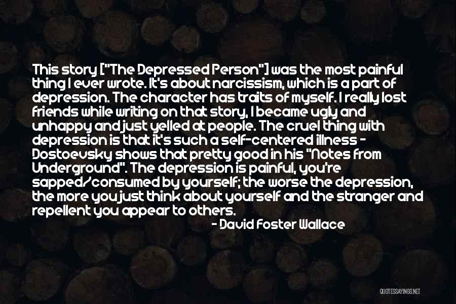 Dostoevsky Notes From The Underground Quotes By David Foster Wallace Dostoevsky Notes From The Underground Quotes By David Foster Wallace