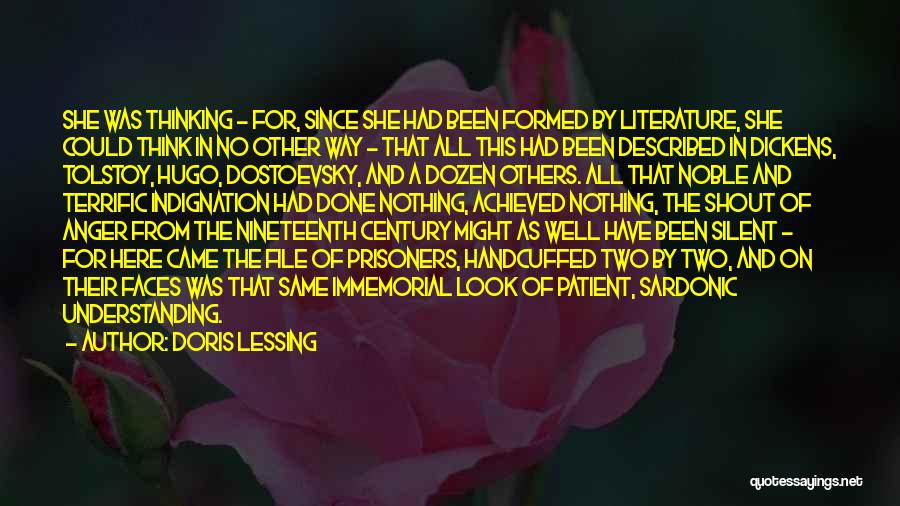 Dostoevsky Quotes By Doris Lessing