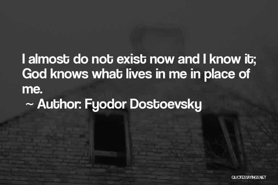 Dostoevsky Quotes By Fyodor Dostoevsky