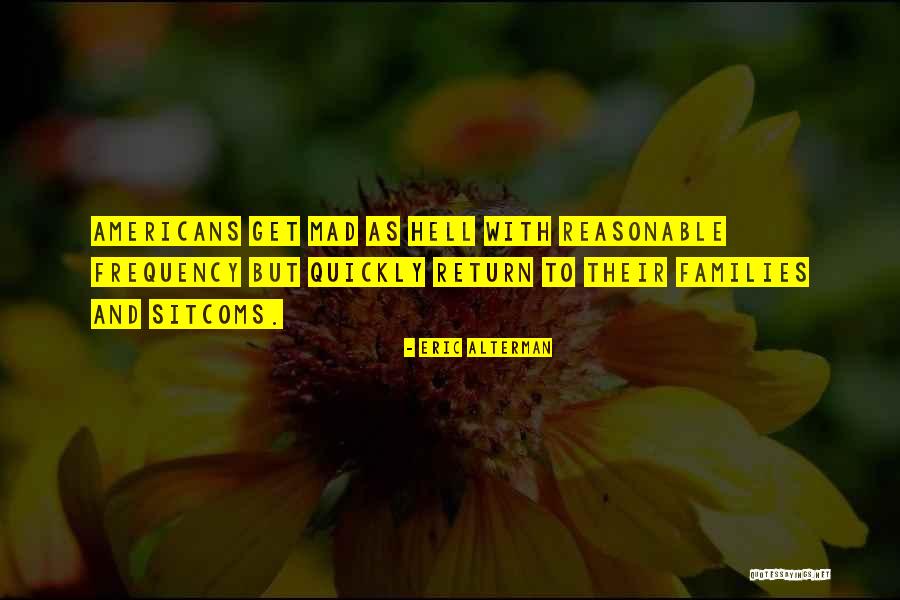 Dot Animaniacs Quotes By Eric Alterman Dot Animaniacs Quotes By Eric Alterman