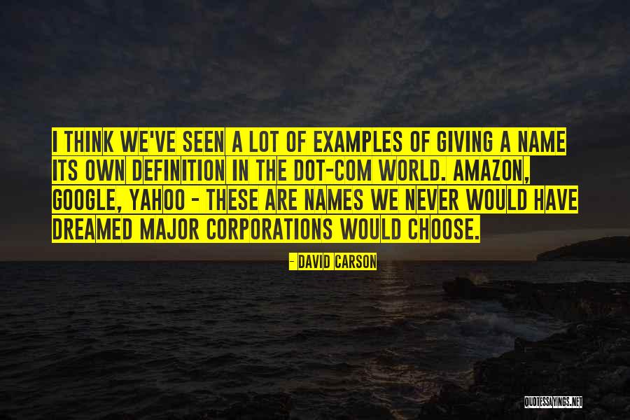 Dot Com Quotes By David Carson Dot Com Quotes By David Carson