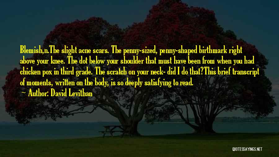 Dot Dot Dot Quotes By David Levithan