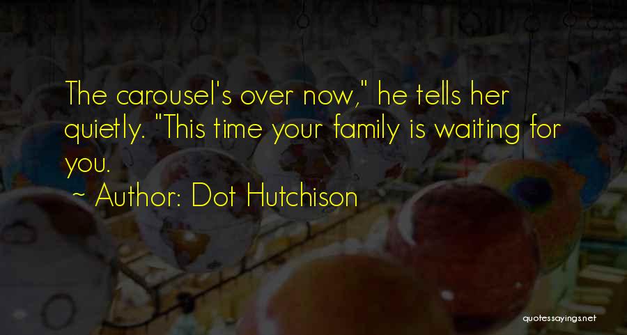 Dot Hutchison Quotes 1105755