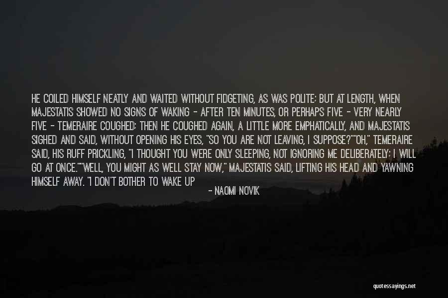 Dota Hon Quotes By Naomi Novik Dota Hon Quotes By Naomi Novik