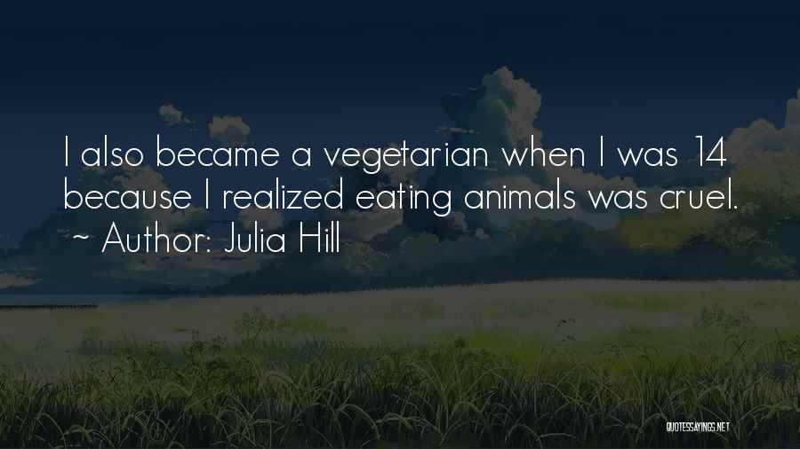 Dota In Quotes By Julia Hill