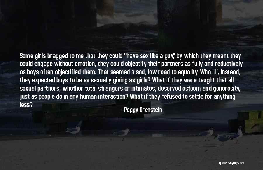 Dotadoya Quotes By Peggy Orenstein Dotadoya Quotes By Peggy Orenstein