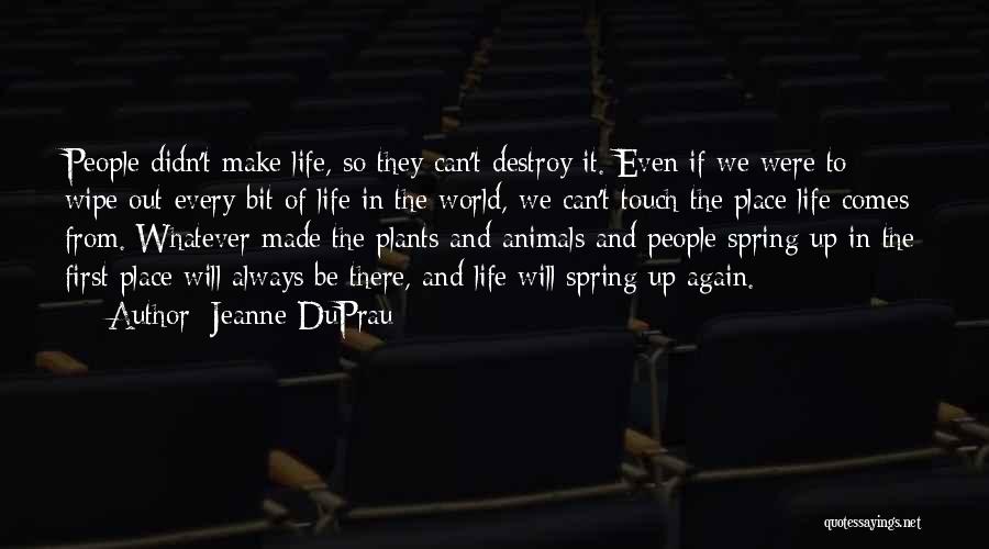 Dotcompal Quotes By Jeanne DuPrau