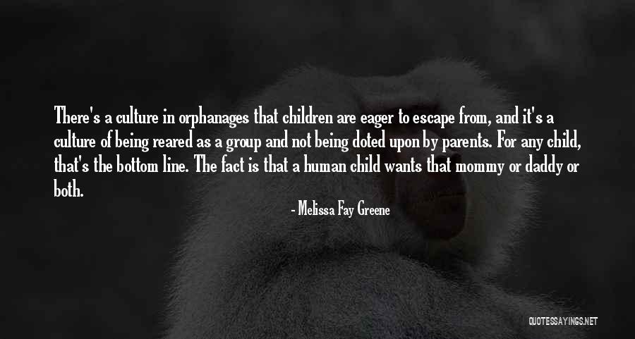 Doted On Quotes By Melissa Fay Greene Doted On Quotes By Melissa Fay Greene