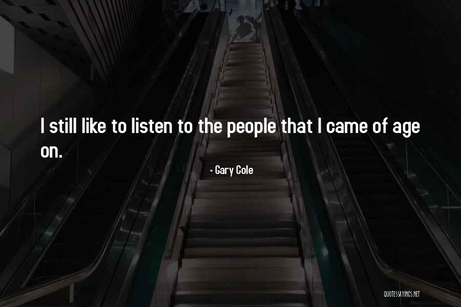 Dother Its My Birthday Quotes By Gary Cole Dother Its My Birthday Quotes By Gary Cole