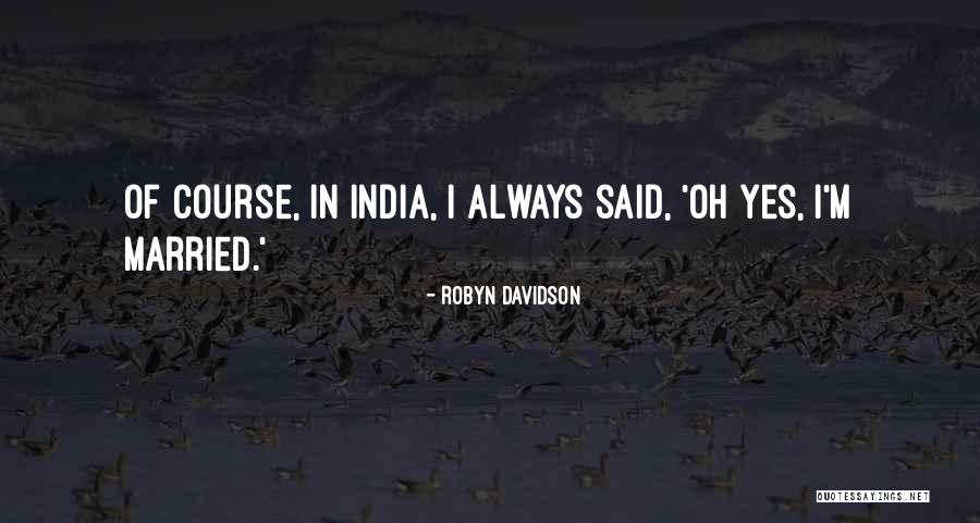Dotsikas Greek Quotes By Robyn Davidson Dotsikas Greek Quotes By Robyn Davidson