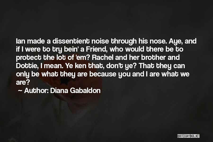 Dottie Quotes By Diana Gabaldon