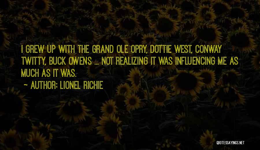 Dottie Quotes By Lionel Richie