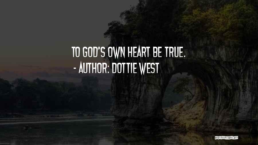 Dottie West Quotes 1163227