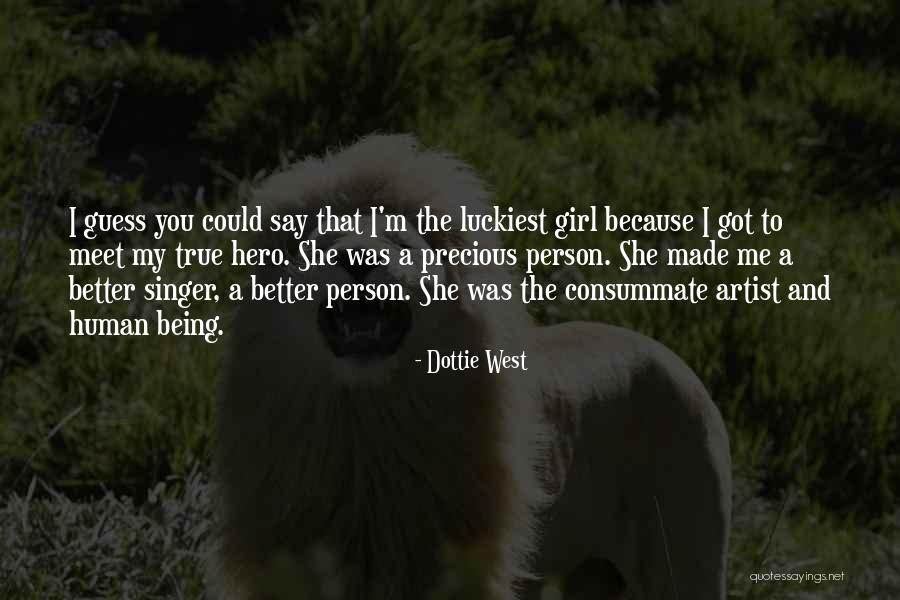 Dottie West Quotes 432491 Dottie West Quotes 432491