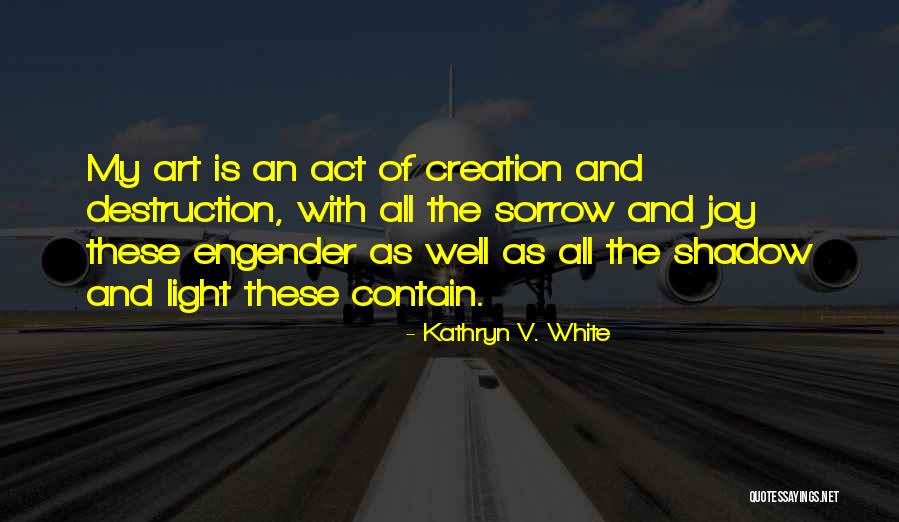 Dottrina Termica Quotes By Kathryn V. White Dottrina Termica Quotes By Kathryn V. White