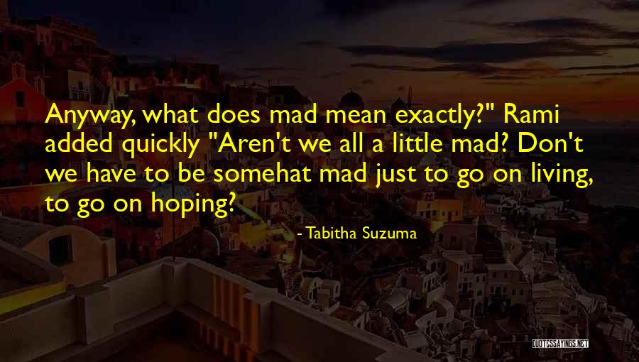 Dotykani Quotes By Tabitha Suzuma Dotykani Quotes By Tabitha Suzuma