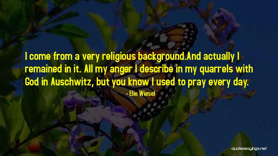 Dotzel Dessert Quotes By Elie Wiesel Dotzel Dessert Quotes By Elie Wiesel