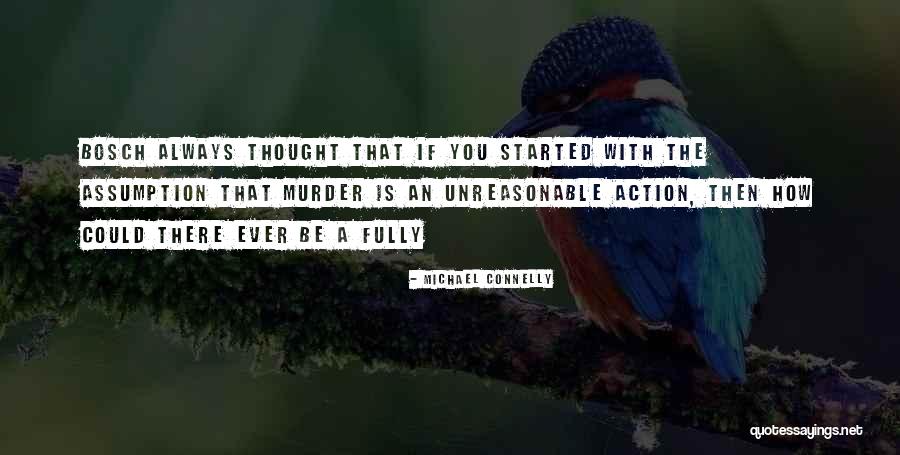 Dotzel Dessert Quotes By Michael Connelly Dotzel Dessert Quotes By Michael Connelly