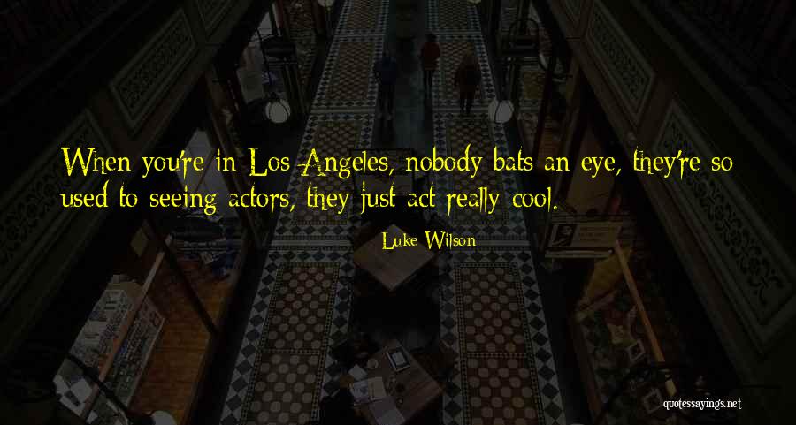 Douasprezece Mii Quotes By Luke Wilson Douasprezece Mii Quotes By Luke Wilson