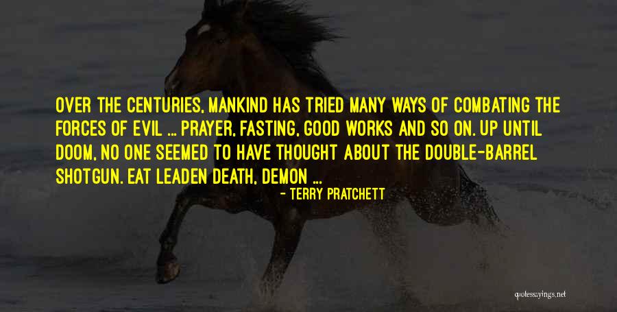 Double Barrel Shotgun Quotes By Terry Pratchett Double Barrel Shotgun Quotes By Terry Pratchett