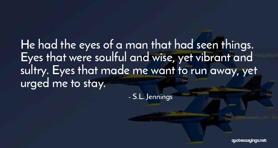 Double Bladed Scimitar Quotes By S.L. Jennings Double Bladed Scimitar Quotes By S.L. Jennings