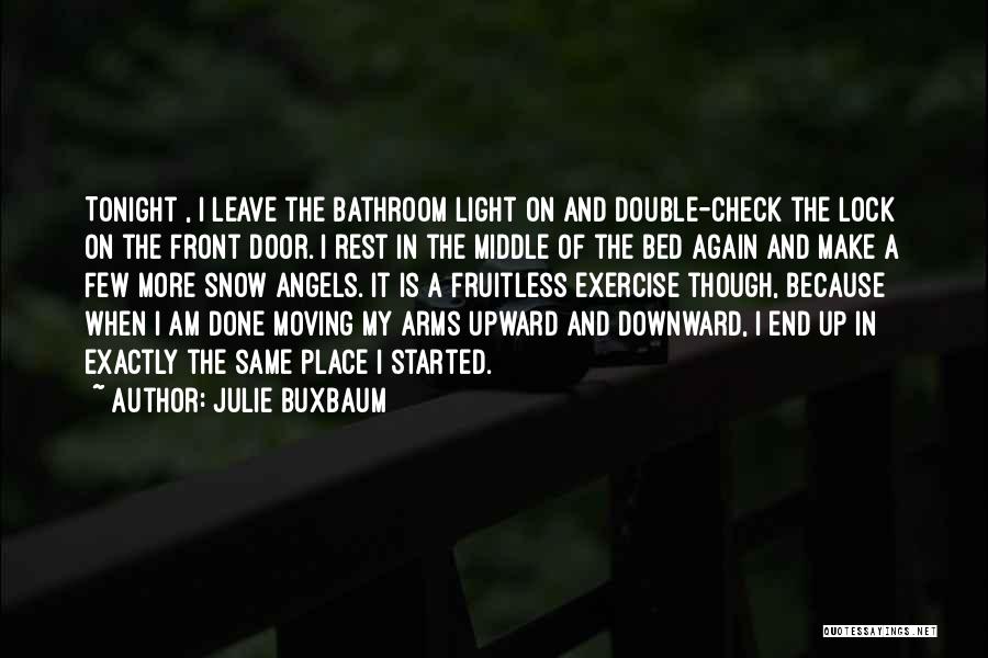 Double Check Quotes By Julie Buxbaum