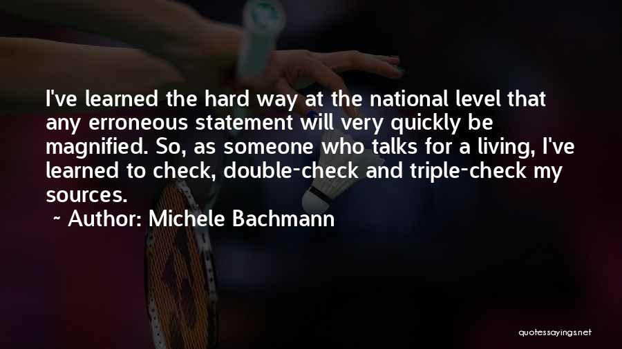 Double Check Quotes By Michele Bachmann