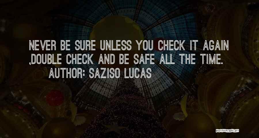 Double Check Quotes By Saziso Lucas
