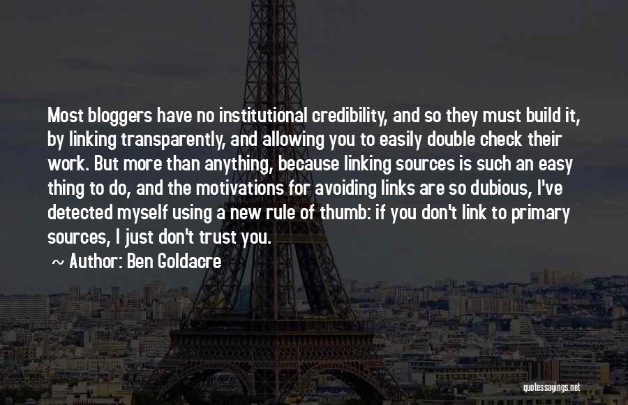 Double Check Your Work Quotes By Ben Goldacre