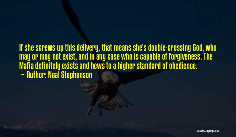 Double Crossing Quotes By Neal Stephenson