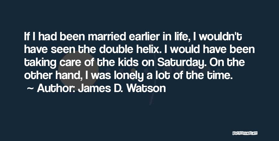 Double D Quotes By James D. Watson