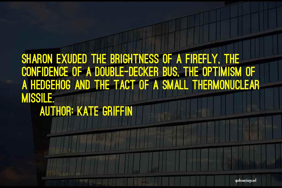 Double Decker Bus Quotes By Kate Griffin