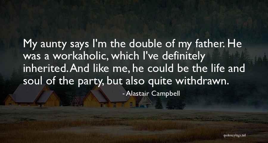Double Double Quotes By Alastair Campbell