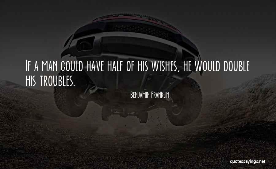 Double Double Quotes By Benjamin Franklin